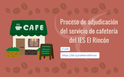 Proceso de adjudicación de la cafetería del IES El Rincón